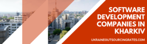 software development outsourcing companies Kharkiv